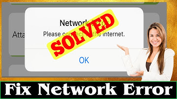 [SOLVED] How to Fix Network Error Problem (100% Working)