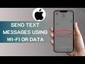 How to Send Text Messages Using Wi-Fi or Data on IPhone