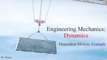 Dependent Motion of two Particles (CH 12.9): Example