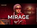 Mirage سراب Arabic Deep House Ethno Techno Mix Deep Oriental Beats Energy mp3