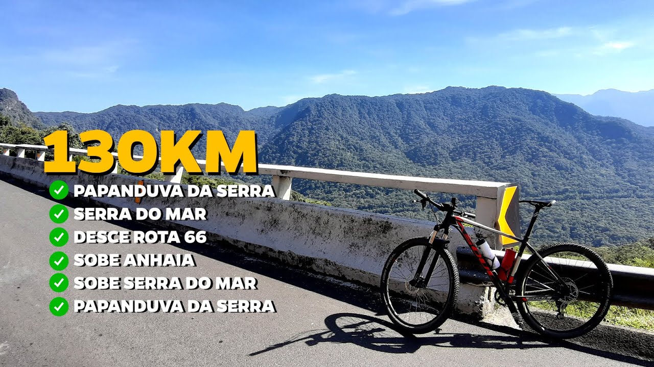 PEDAL PAPANDUVA DA SERRA, SERRA DO MAR, ROTA 66, ESTRADA ANHAIA DE MOUNTAIN BIKE - PARANÁ (CILADA!)