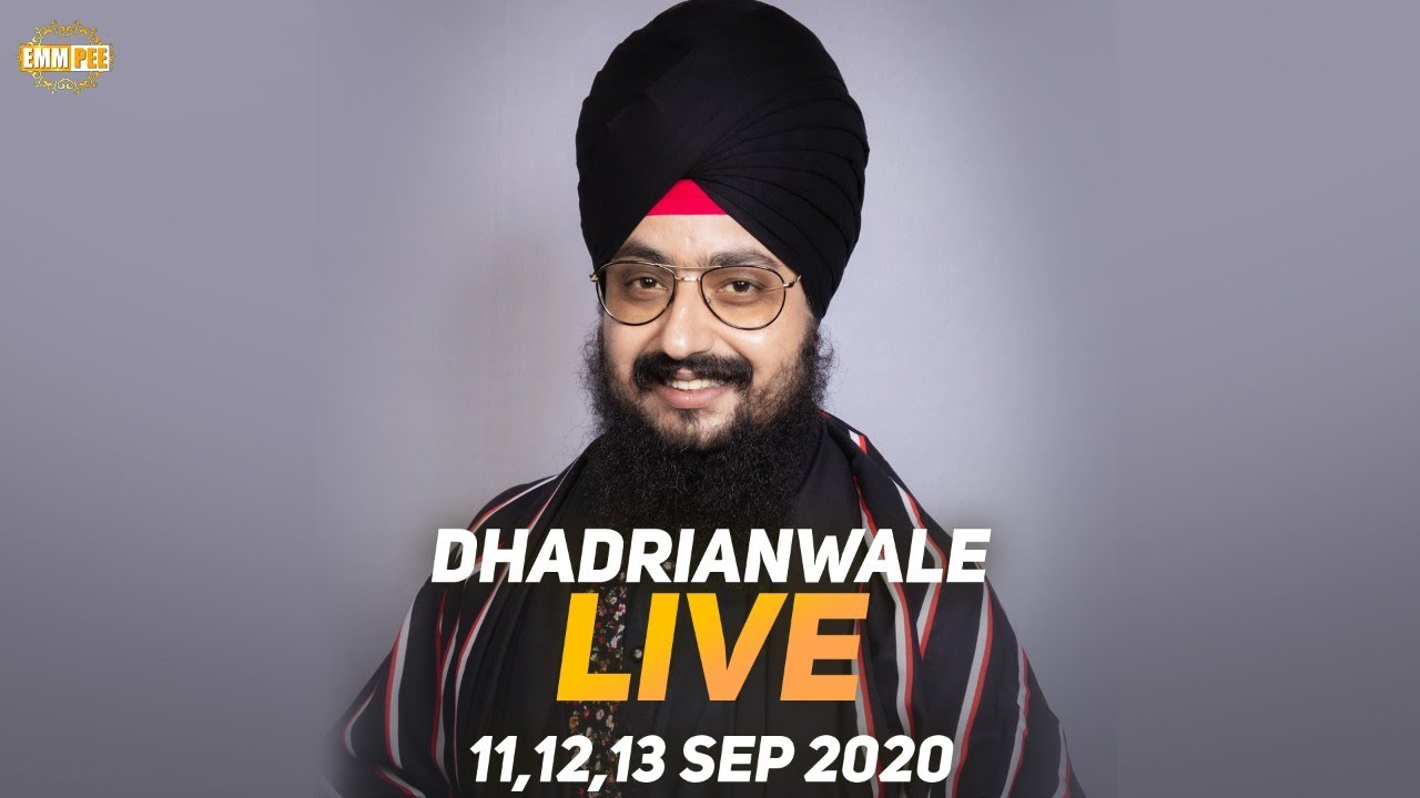 Dhadrianwale Live from Parmeshar Dwar | 11 Sep 2020 | Emm Pee