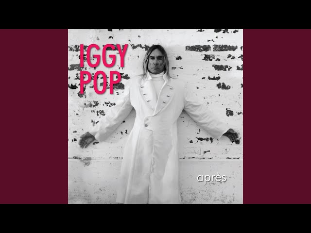 Iggy Pop - Everybody's Talkin'