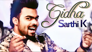 Sarthi K | Gidha | Aah Chak 2015