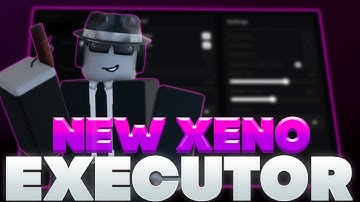 💎 🔥 XENO EXECUTOR | ROBLOX SCRIPT EXECUTOR + KEYLESS 🚀 | FREE VERSION 💣