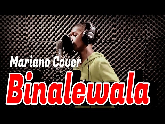 BINALEWALA COVER BY MARIANO class=