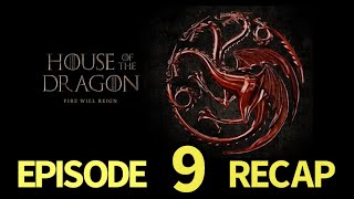 House of the Dragon Season 1 Episode 9 The Green Council Recap