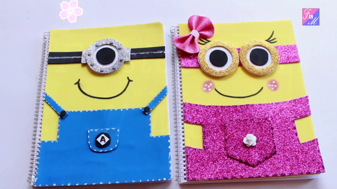 FORRA TUS CUADERNOS DE MINIONS/REGRESO A CLASES - thptnganamst.edu.vn