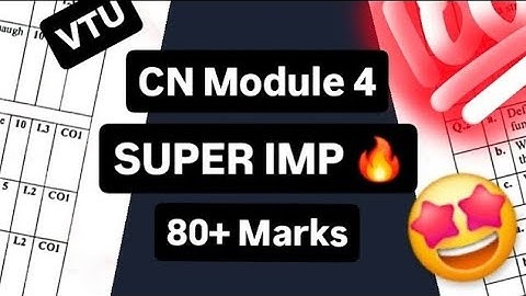 CN MODULE 4 EXAM SUPER IMP 💯🤩 | BCS502 Computer Network | 22 Scheme VTU 5th SEM CSE #vtu #cse #exams