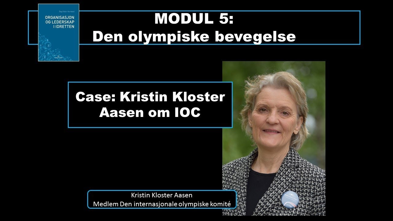 Den olympiske bevegelse - forklart av IOC-medlem