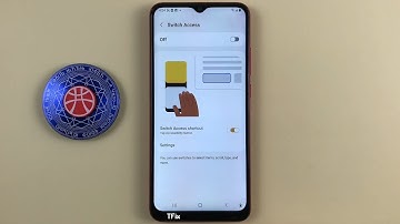 Switch Access on Samsung A03 Android 13