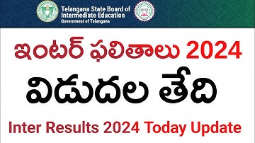 Inter Results Release Date 2024 | inter 2024 Result Date | TS Inter Results 2024 Date | Today News