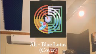 Ali - Blue Lotus (Cover)
