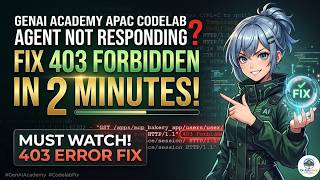 Genai Academy Apac Codelab Agent Not Responding? Fix It In 2 Minutes