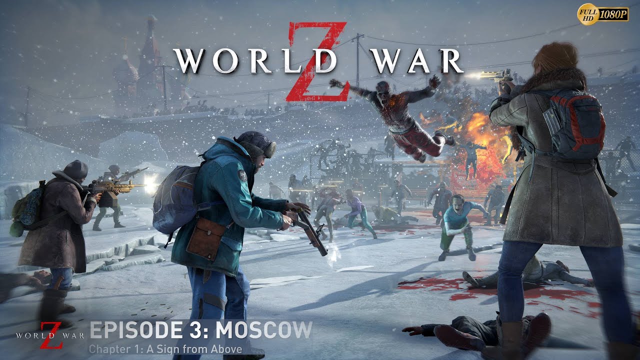 World War Z - MOSCOW,  Chapter 1: A Sign From Above  (Indonesia)