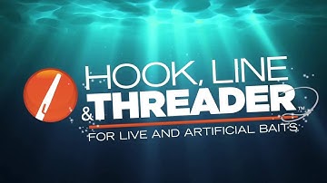Hook Line & Threader Commercial