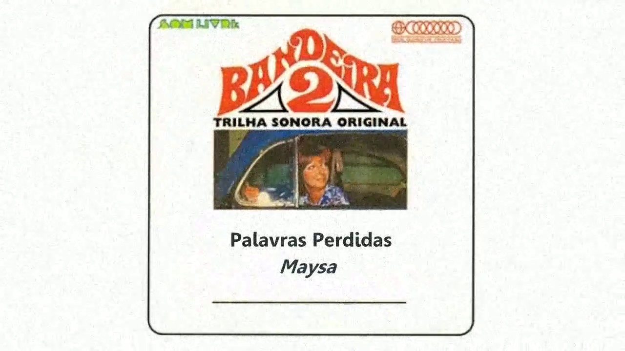 Palavras Perdidas - Maysa :: LP Bandeira 2 1971  (HQ)