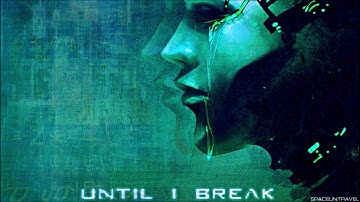 Faidless - Until I Break