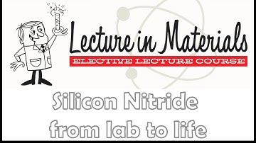 Lecture in Materials 2: Bryan McEntire "Silicon nitride - from lab to life"