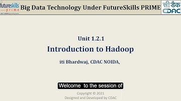 Video |1.2.1 | Introdution to Hadoop | Data Science