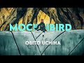 Obito uchiha  mockinbird editamv