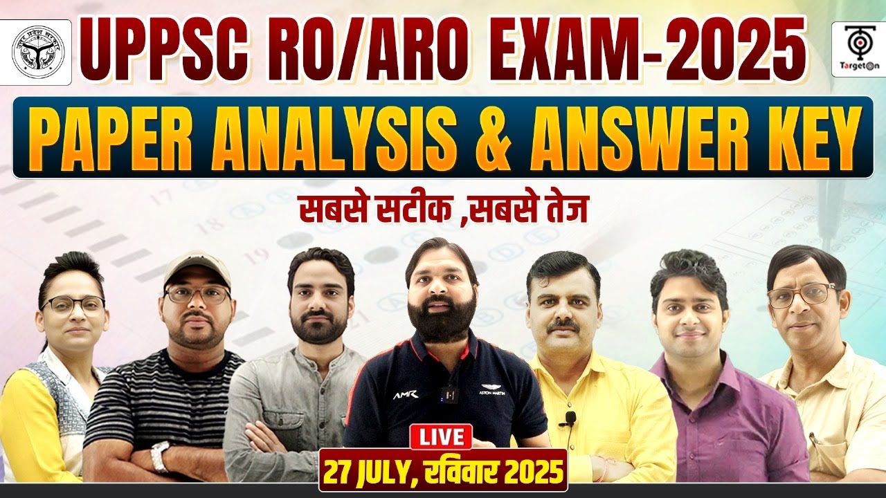 UPPSC RO/ARO EXAM ANSWER KEY, 27 July 2025 RO/ARO EXAM ANALYSIS.. Ravi ...