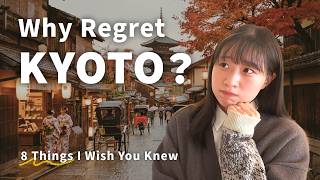 Why Tourists Regret Kyoto: 8 Things I Wish First-Timers Knew (by a Local)