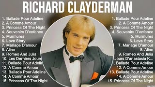 Richard Clayderman 2023 MIX ~ Top 10 Best Songs ~ Greatest Hits ~ Full Album