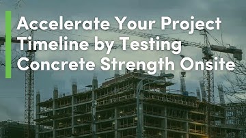 Accelerate Your Project Timeline by Testing Concrete Strength Onsite