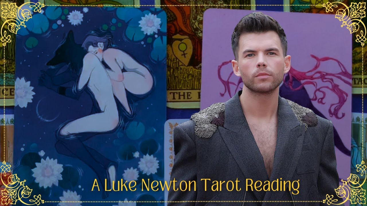 A Love Tarot Reading for Luke Newton 💖 Fun Celebrity Gossip Tarot Reading 🌙