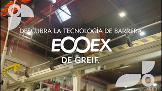 Descubra La Tecnología De Barrera Ecoex De Greif Ecoex Promo Spanish