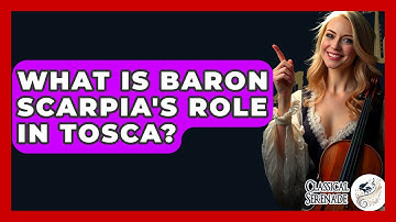 What Is Baron Scarpia