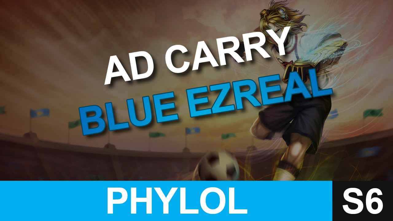 Blue Ezreal ADC Gameplay - Playing with a passive support - Season 6 League of Legends