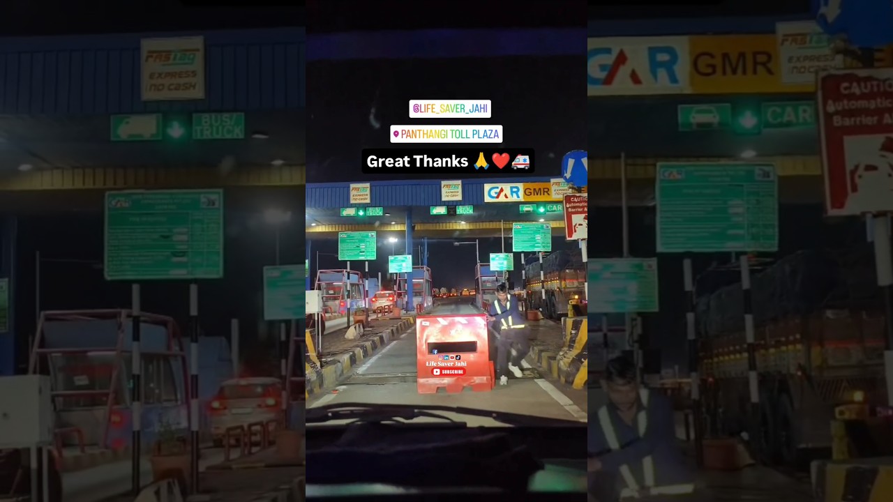 Great Thanks 🙏❤️🚑 (Panthangi Toll Plaza)🚑