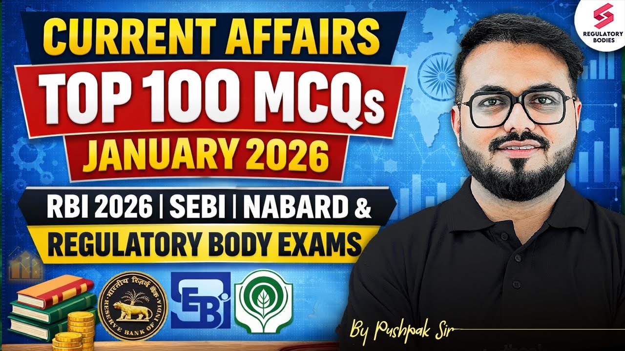 Monthly Current Affairs for RBI Grade B 2026 | NABARD Grade A | SEBI Grade A GA by Pushpak Sir