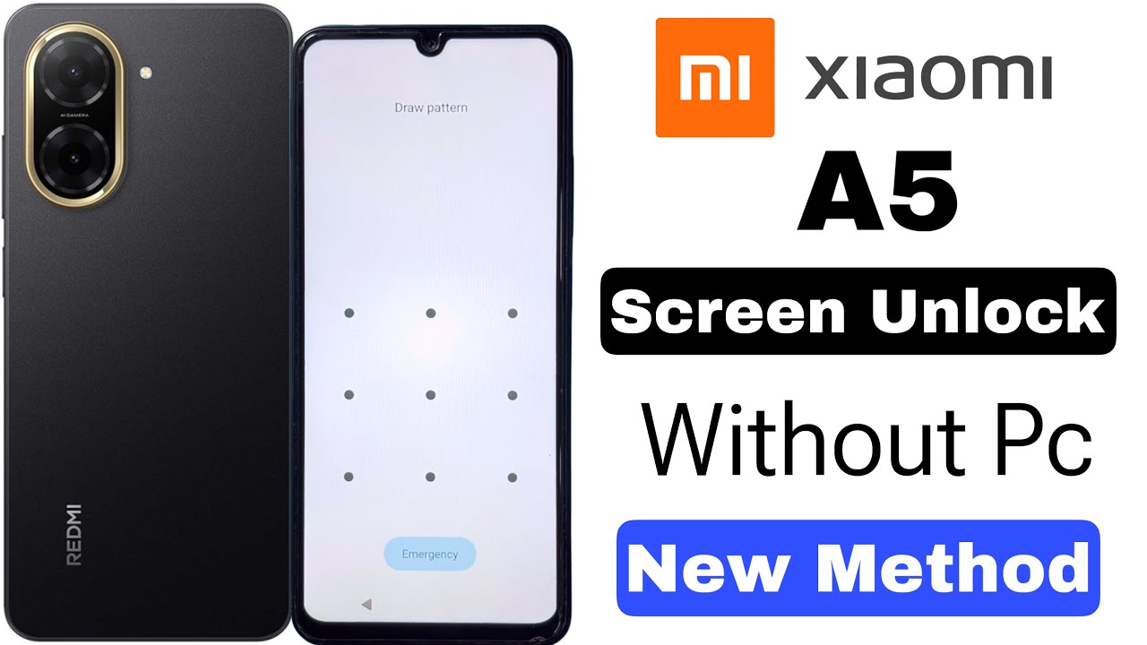 Redmi A5 Hard Reset / Screen Unlock 