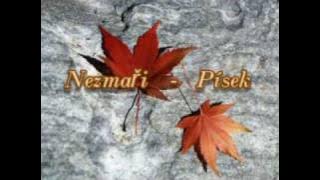 Nezmaři - písek