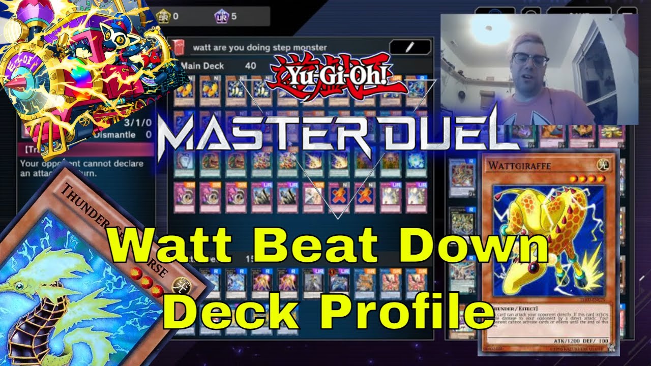 watt deck yugioh legacy of the duelist Complete Custom for Yu-Gi-Oh! YuGiOh Master Duel Watt Beat