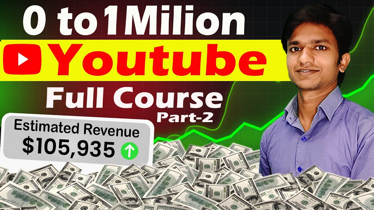YouTube Full Course 2025(FREE) Part-2🔥| How to Grow Your YouTube ...