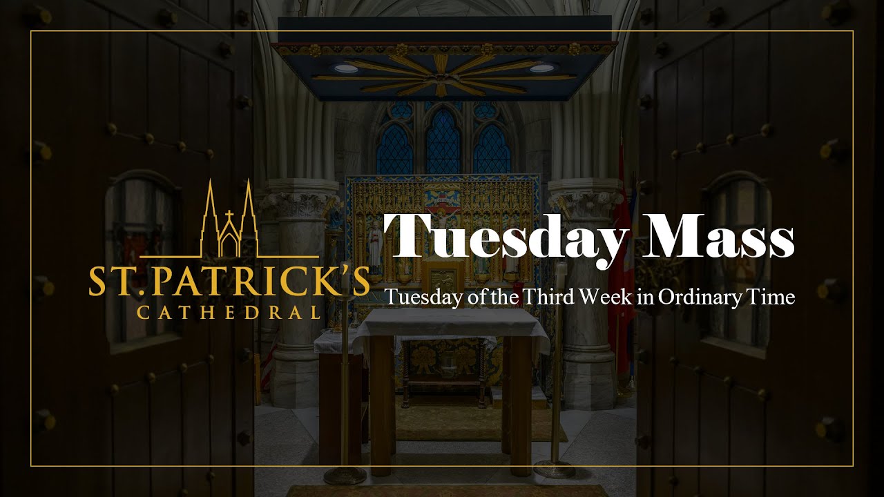 Tuesday Mass - January 27th 2026