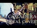 LA GOZADERA - GENTE DE ZONA feat. MARC ANTHONY (Metal Cover)