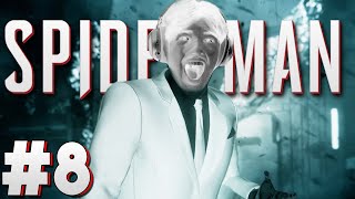 MR NEGATIVE! / Spider-Man / Part 8