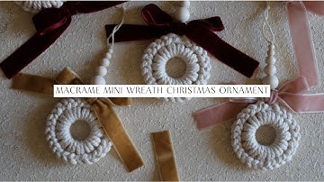 DIY Macrame Mini Wreath for Christmas Tree Ornament - Easy Tutorial for Beginners