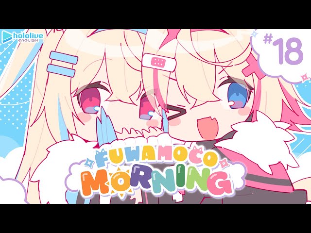 【FUWAMOCO MORNING】episode 18 🐾 #FWMCMORNINGのサムネイル