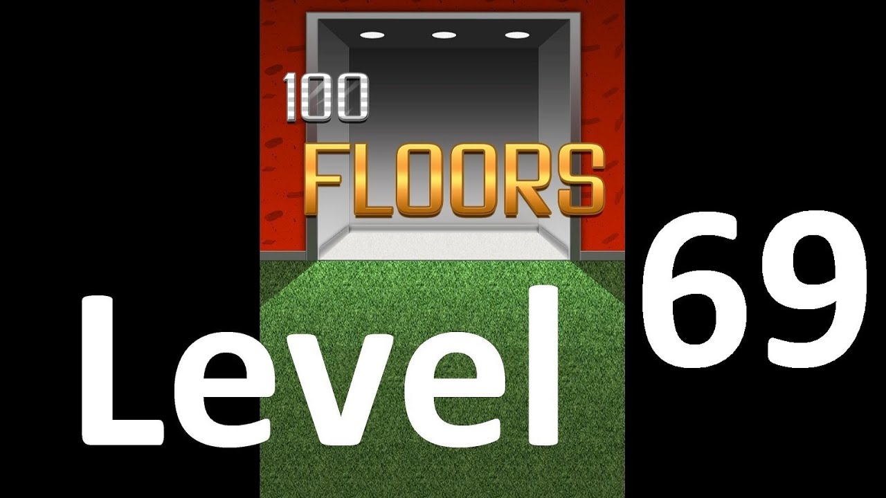 100 Floors Level 69 Floor 69 Solution Iphone Android Ipad Ipod