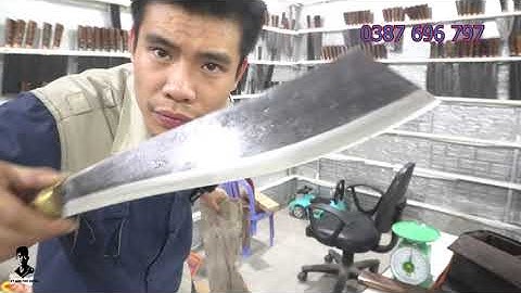 dao bếp và dao đi rừng ngày 13/4/2022 chuẩn phúc sen