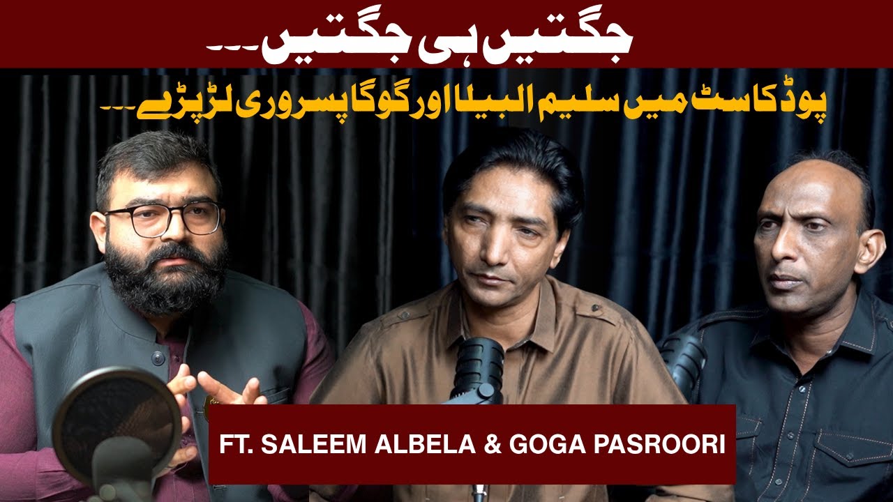 Podcast With Saleem Albela & Goga Pasroori | Talk Time With Umair Shah