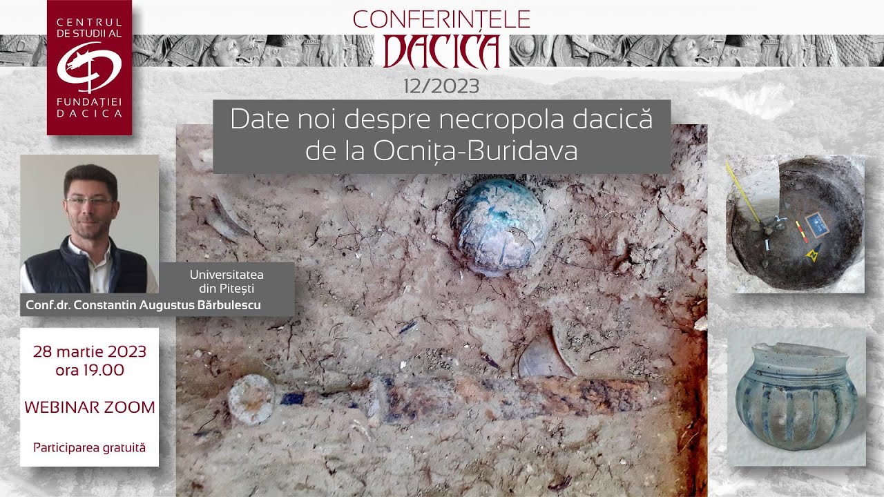 Date noi despre necropola dacică de la Ocnița-Buridava | Conferințele DACICA 12/2023