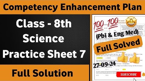 8th Class Science Weekly Practice Sheet 7 Competency Based Test | Class 8th Science Practice Sheet 7