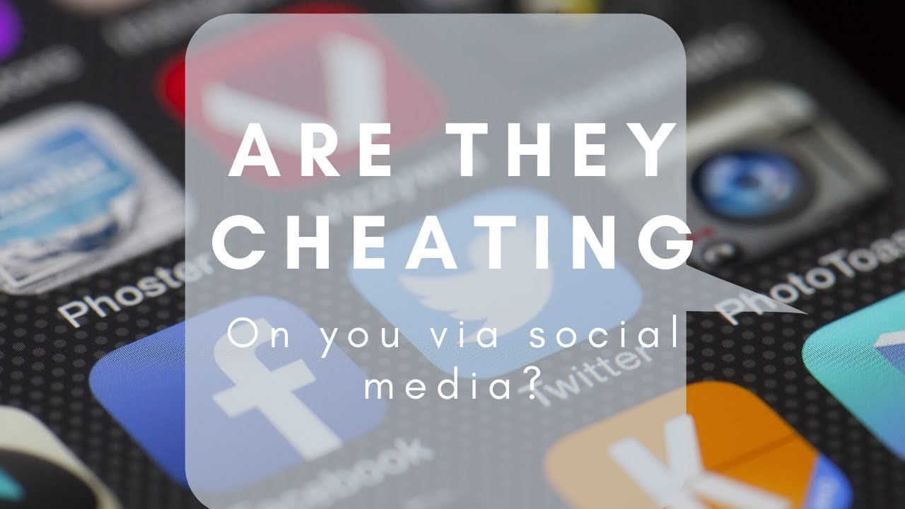 Is Your Partner Cheating? Social Media And Divorce YouTube